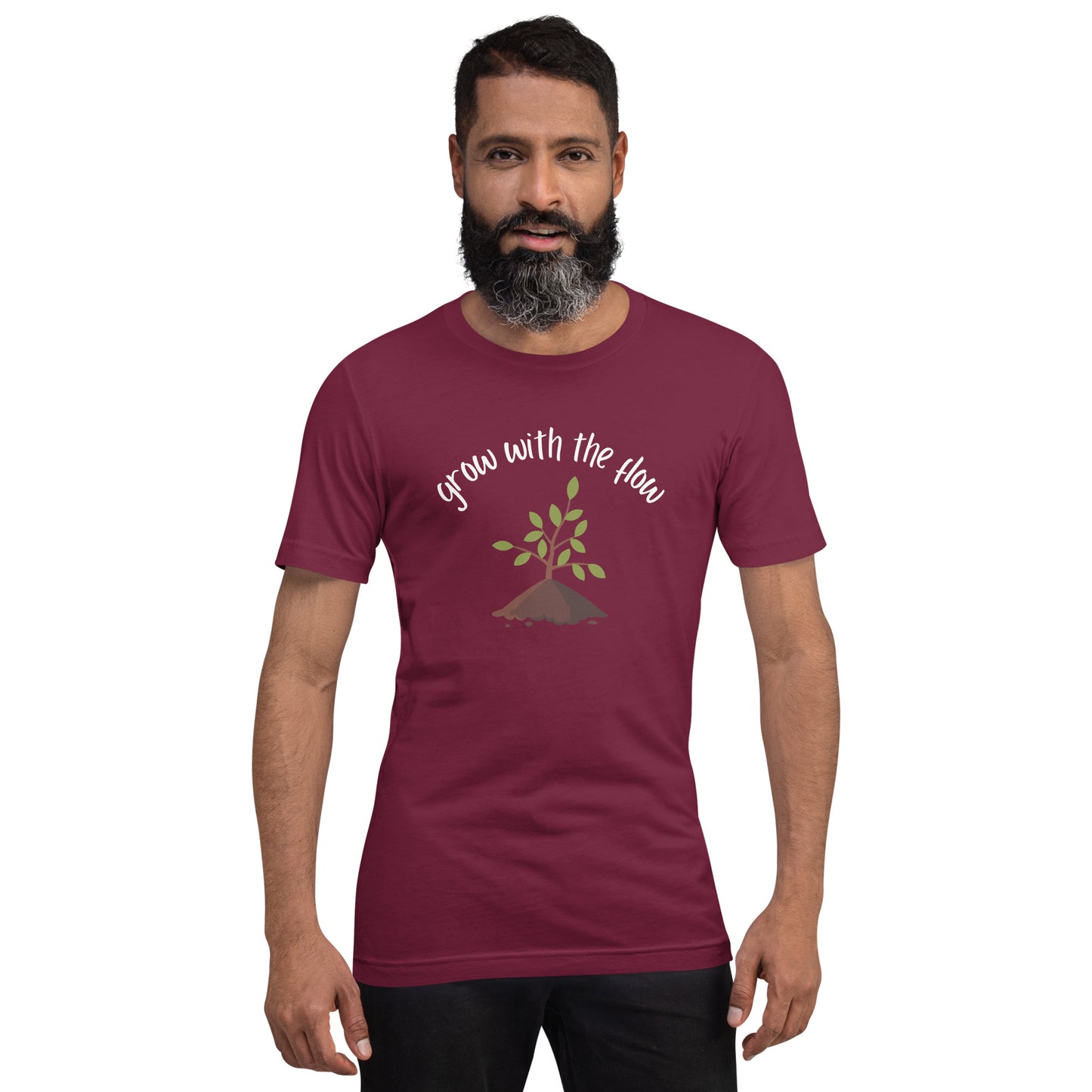 Grow With the Flow - Unisex T-shirt
