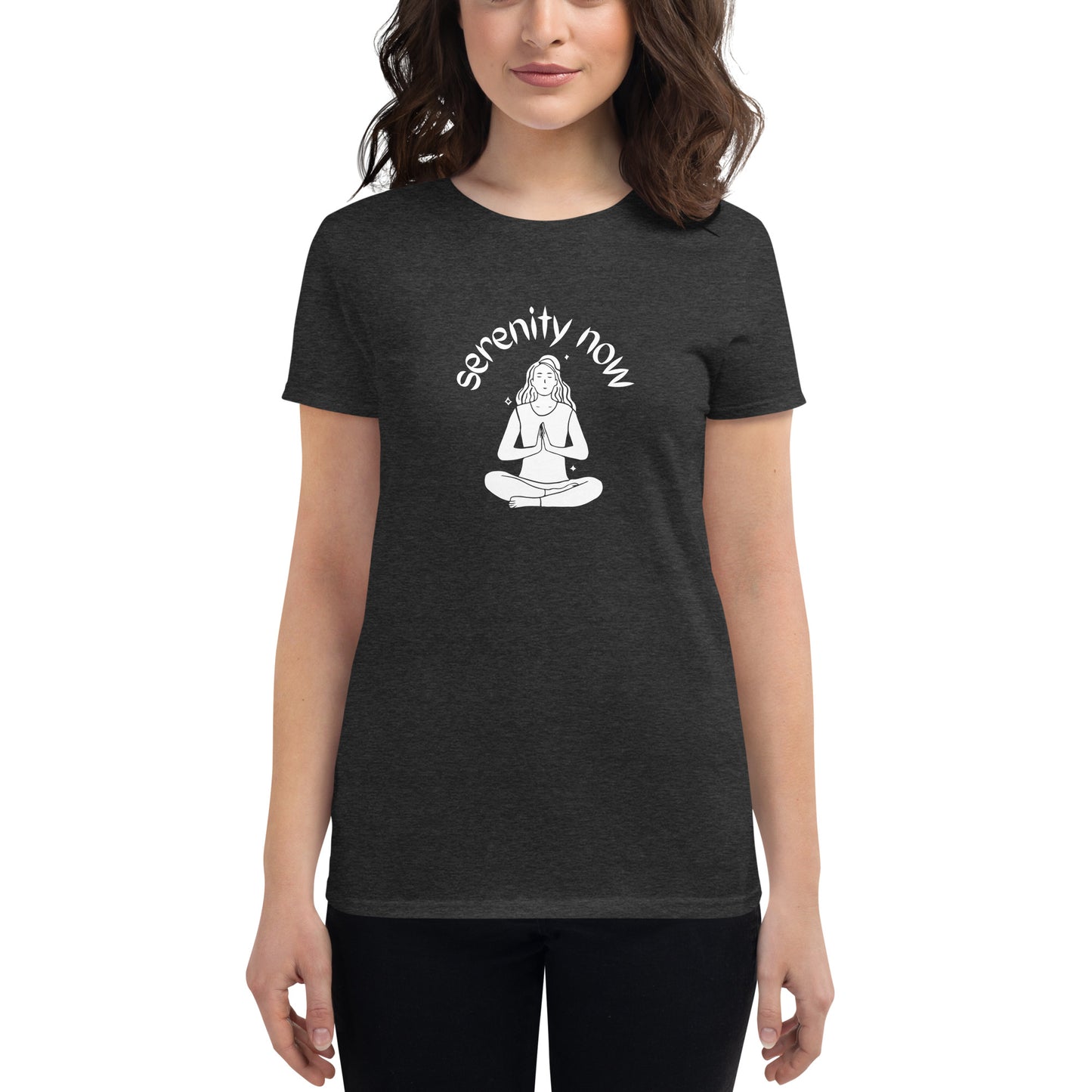 Serenity Now Namaste - Women's T-shirt