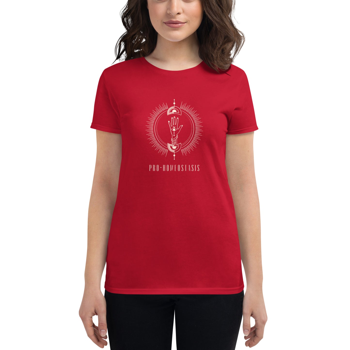 Pro-Homeostasis - Women's T-shirt